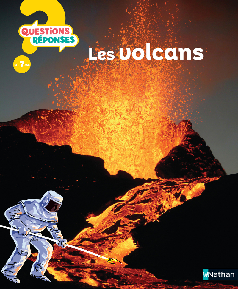 Les volcans – Questions/Réponses – doc dès 7 ans