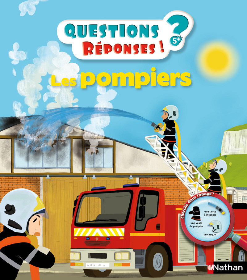 Les pompiers – Questions/Réponses – doc dès 5 ans