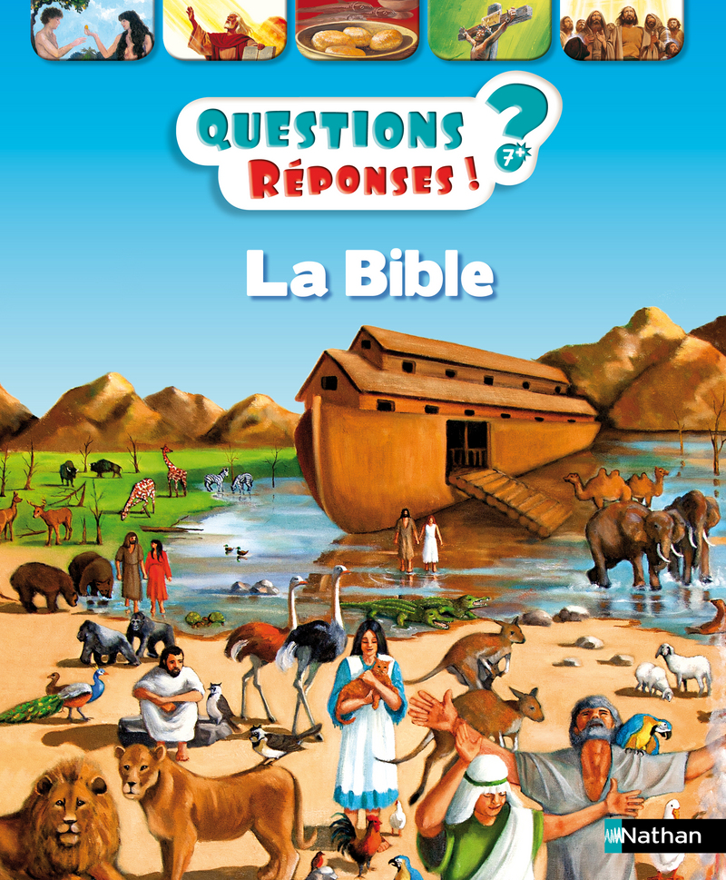 La Bible – Questions/Réponses – Dès 7 ans