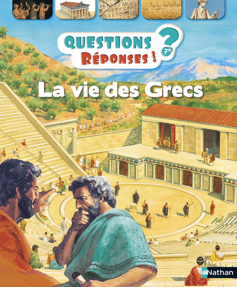 La vie des Grecs – Questions/Réponses – doc dès 7 ans