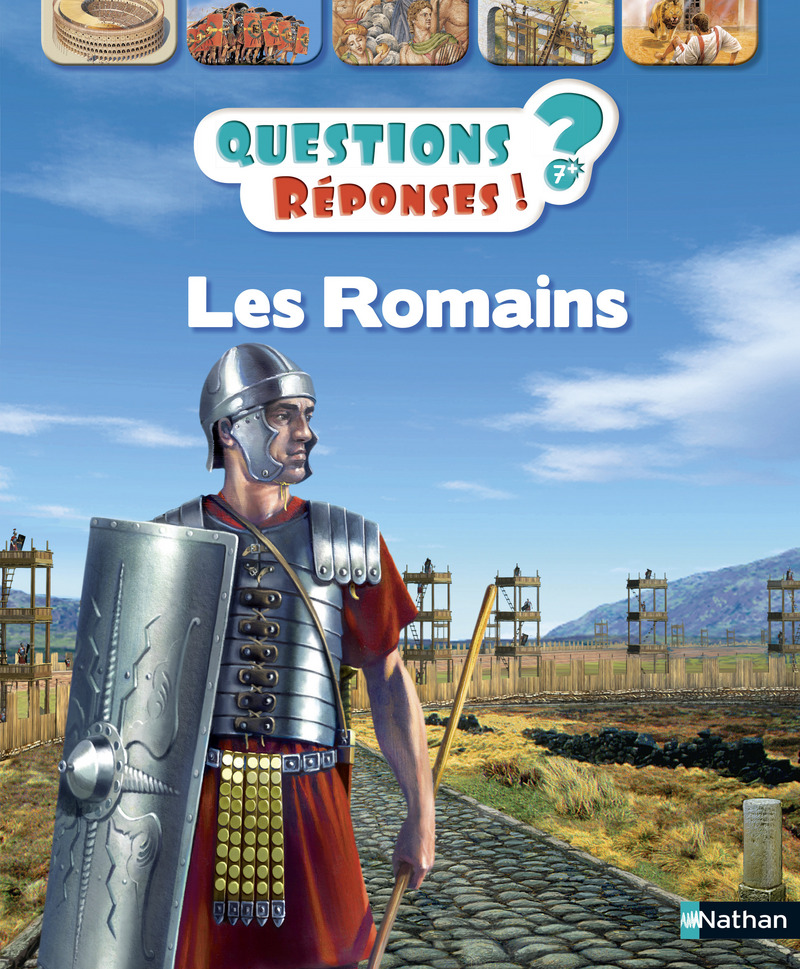 Les Romains – Questions/Réponses – doc dès 7 ans
