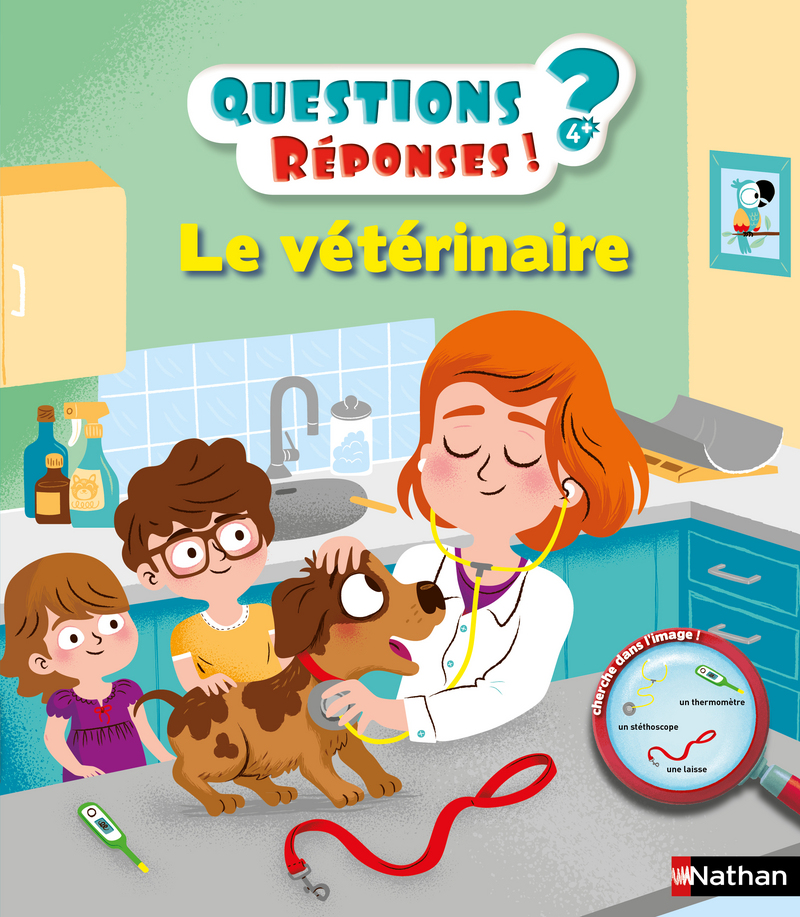 Le vétérinaire – Questions/Réponses – doc dès 5 ans