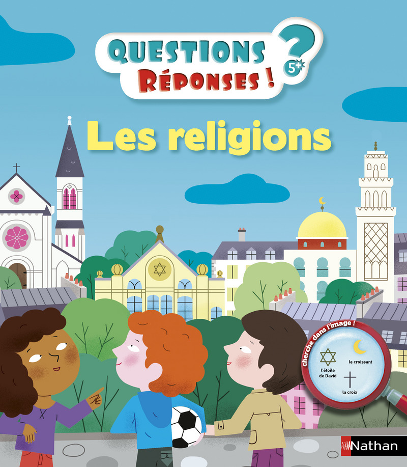 Les religions – Questions/Réponses – doc dès 5 ans
