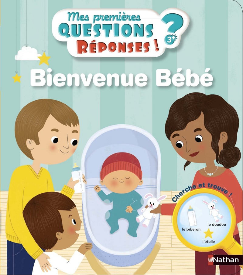 Bienvenue bébé – Mes premières Questions/Réponses – doc dès 3 ans