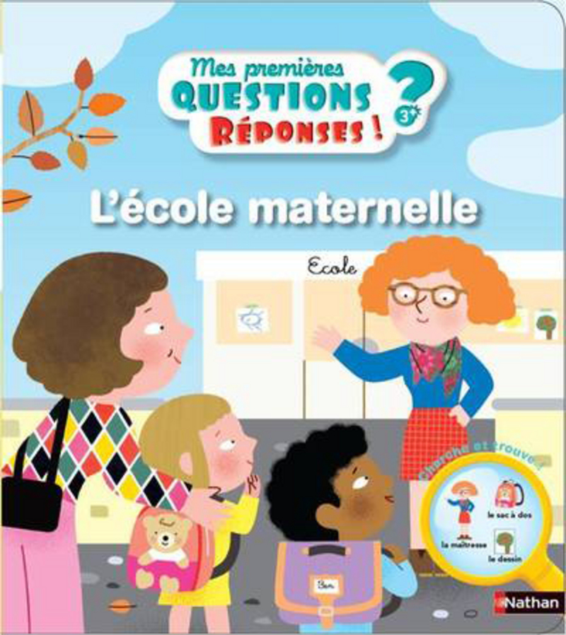 L’école maternelle – Questions/Réponses